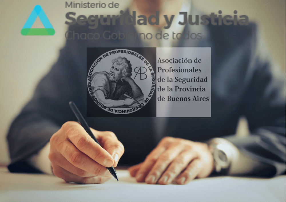 Firma convenio marco de capacitación entre el Ministerio de Seguridad y Justicia de la Provincia del Chaco y APSEPBA